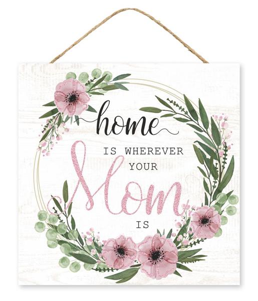 AP8890   10"Sq Home Where Mom Glitter Sign W/Jute   Wht/Pnk/Grn