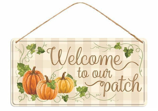 MD1204  12"LX6"H  Welcome To Our Patch Tin Sign   Cream/Orange/Green