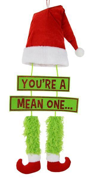 XC6284   29"H You're A" "Mean One" Decor    Lime Green/Red/White