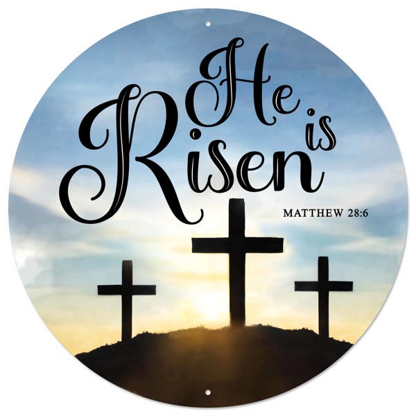 MD1546    12"Dia Metal He Is Risen Sign   Blue/Black/Yellow