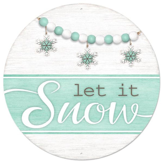 MD1004  12"Dia Metal Let It Snow Sign   Mint/White