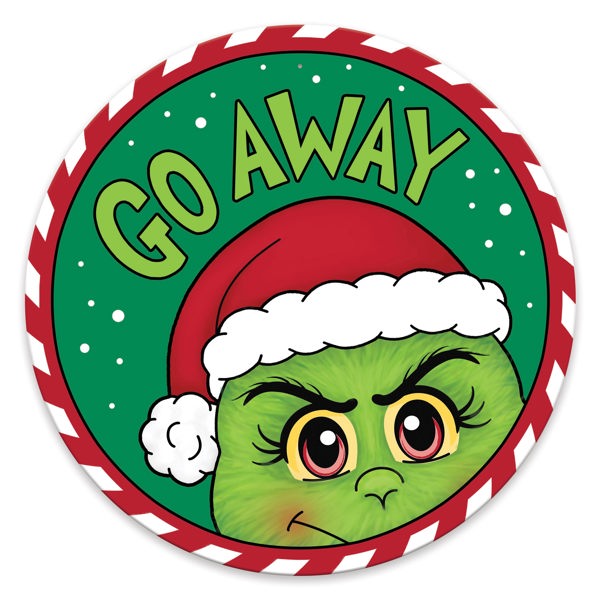 MD1486    15.75"Dia Go Away Furry Elf Plate Sign   Green/Red/White/Black