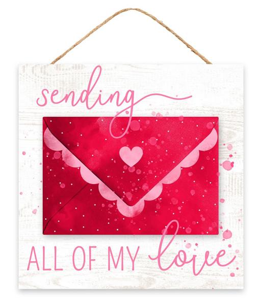 AP8588 10"Sq Sending All My Love Sign Red/White/Pink