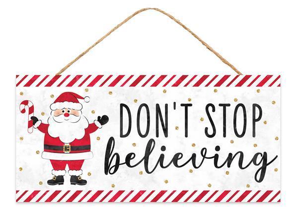 AP8832    12.5"L x 6"H Don't Stop Believing Sign    White/Red/Black