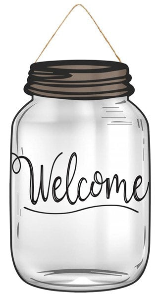 AP8399 10"H X 6"W Welcome Mason Jar Sign Tt Grey/Brown