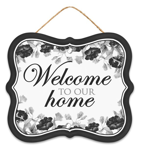 AP736702    10.5"Lx9"H Mdf Welcome To Our Home Sign   Black/Gray/White