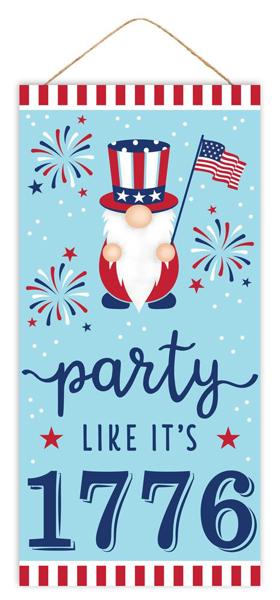 AP7096    12.5"H x 6"L Party Like It's 1776 Sign