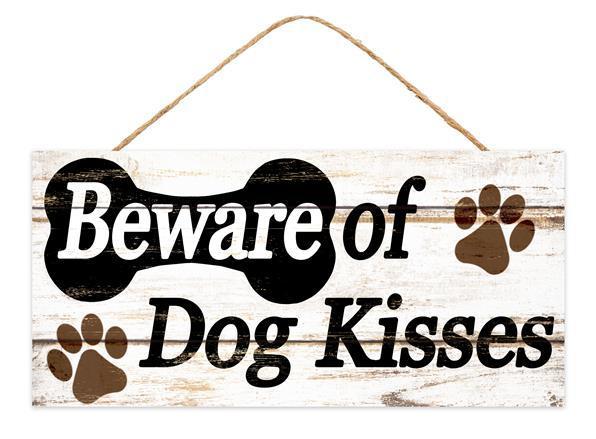 AP8109   12.5"L x 6"H Beware Dog Kisses Sign   White/Brown/Black