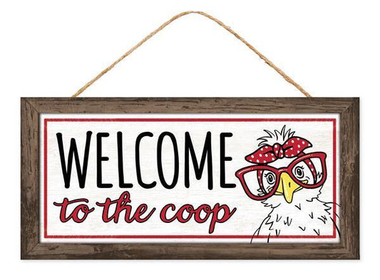 AP7316    12.5"L  Welcome To The Coop Sign    Blk/Wht/Red/Ylw/Brn