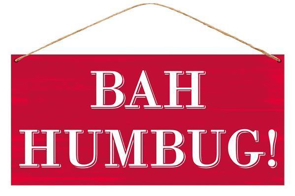 MD0375   12"L X 6"H  Tin Bah Humbug!    Red/White